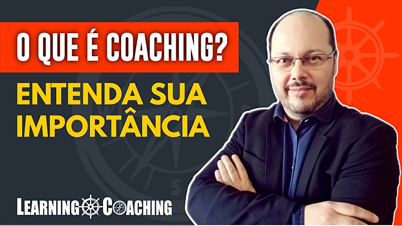 O que é coaching - entenda sua importãncia - ederson menezes