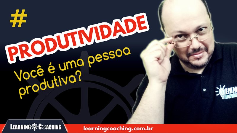 produtividade significado produtiva ocupada - coaching de vida e carreira - ederson menezes